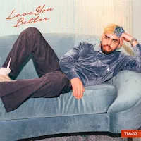 Tiagz — Love You Better — обложка